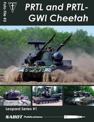  Sabot Publications  Books Foto File #3: PRTL and PRTL-GWI Cheetah SABFF003