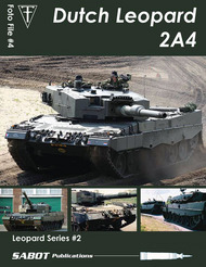  Sabot Publications  Books Foto File #4: Dutch Leopard 2A4 SABFF004