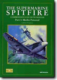  SAM Publications  Books The Supermarine Spitfire - Part 1: Merlin Powered SA6105