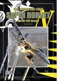  SAM Publications  Books SP#7 The Boeing F/A-18E-F Super Hornet & EA18G Growler Book SAMSD07
