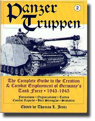  Schiffer Publishing  Books Panzer Truppen--vol 2 Develpt & Combat 1943-1945 SFR0806