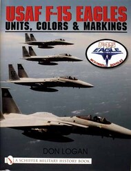  Schiffer Publishing  Books USAF F-15's Units/Colors/Markings SFR0607