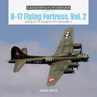  Schiffer Publishing  Books Legends of Warfare Aviation: B-17 Flying Fortress, Vol. 2 SFR1295