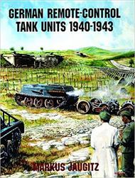 Schiffer Publishing  Books # -German Remote Control Tanks 1940-43 SFR1780