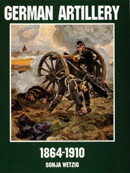  Schiffer Publishing  Books # -German Artillery 1864-1910 SFR1799