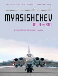 Myasishchev M-4 and 3M* #SFR1821