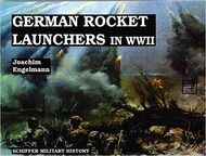  Schiffer Publishing  Books # -German Rocket Launchers SFR2402