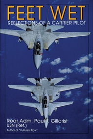  Schiffer Publishing  Books Feet Wet: Reflections of a Carrier Pilot SFR2841