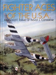  Schiffer Publishing  Books Fighter Aces of the USA SFR3481