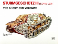  Schiffer Publishing  Books Sturmgeschtz III - Short Gun Versions SFR3506