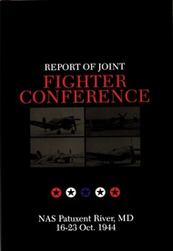  Schiffer Publishing  Books Report of Joint Fighter Conference (Oct 1944) SFR4046
