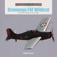  Schiffer Publishing  Books Legends of Warfare Aviation: Grumman F4F Wildcat: Early WW2 US Navy Fighter SFR4335
