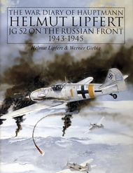  Schiffer Publishing  Books War Diary of Hauptmann Lipfert SFR4467