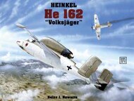  Schiffer Publishing  Books # -Heinkel He.162 Volksjaeger SFR4782