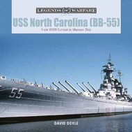  Schiffer Publishing  Books Legends of Warfare Naval: USS North Carolina (BB-55) SFR5635
