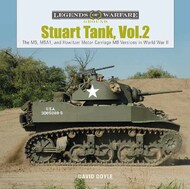  Schiffer Publishing  Books Legends of Warfare Ground: Stuart Tank Vol. 2 SFR58235