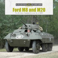  Schiffer Publishing  Books Legends of Warfare Ground: Ford M8 and M20 SFR61430