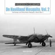 Legends of Warfare Aviation: De Havilland Mosquito, Vol. 2 SFR62372