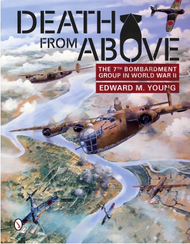  Schiffer Publishing  Books Death from Above: The 7th Bombardment Group i SFR6354