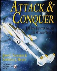  Schiffer Publishing  Books Attack & Conquer (8th Fighter Group) SFR8087