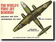  Schiffer Publishing  Books The World's First Jet Bombers SFR0203