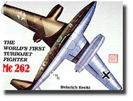  Schiffer Publishing  Books The World's First Turbo-Jet Fighter: Me.262 Vol.1 SFR0234