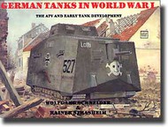 German Tanks In WW I - The A7V And Early Tank Development #SFR0237