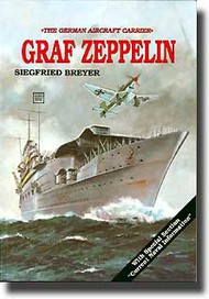  Schiffer Publishing  Books The German Aircraft Carrier 'GrAF Zeppelin' SFR0242