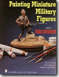  Schiffer Publishing  Books Painting Miniature Military Figures SFR0625
