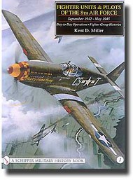  Schiffer Publishing  Books Fighter Units/Pilots, 8Th AF, 42-45 Vol.1 SFR1241
