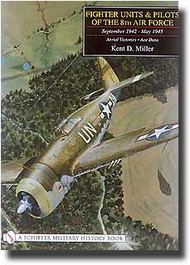  Schiffer Publishing  Books Fighter Units/Pilots, 8Th AF, 42-45 Vol.2 SFR1242