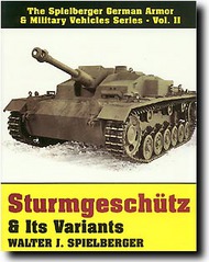  Schiffer Publishing  Books Spielberger Vol.2: Sturmgeschutz And Its Variants SFR3980
