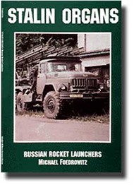  Schiffer Publishing  Books # -Stalins Organs - Russian Rocket Launchers SFR6696