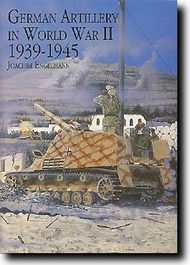  Schiffer Publishing  Books German Artillery in WW II (1939-1945) SFR7625
