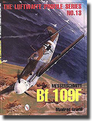 Luftwaffe Profile #13--Messerschmitt Bf.109F #SFR9129