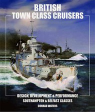  Seaforth Publishing  Books British Town Class Cruisers SFP885-3