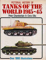 USED - Pictorial History of Tanks of the World 1915-45 #GHB1831