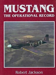  Smithsonian Institution Press  Books Mustang: The Operational Record SIP2535