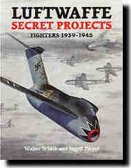 Luftwaffe Secrets Projects Vol.1 Fighters #MDL0052