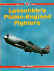  Midland Publishing  Books Red Star Vol 10 : Lavochkins Piston-Engine Fighters MDL1514