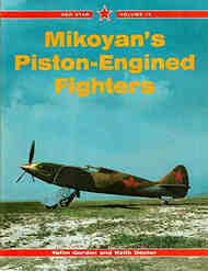Red Star Vol 13 : Mikoyan's Piston-Engined Fighters #MDL1601