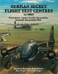 German Secret Flight Test Ctrs to 1945 #MDP127