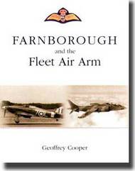  Midland Publishing  Books Farnborough and the Fleet Air Arm MDP306