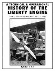  Specialty Press Publishing  Books Tech & Op History of Liberty Engine SP149