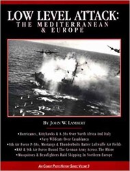  Specialty Press Publishing  Books Collection -  Low Level Attack: The Meditarranean and Europe SP7005