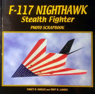 F-117 Stealth Fighter Photo Scrapbook #SP99