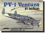  Squadron/Signal Publications  Books Collection - PV-1 Ventura in Action SQU1048