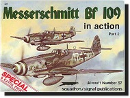  Squadron/Signal Publications  Books Collection - Messerschmitt Bf.109 in Action Pt.2 DEEP-SALE SQU1057
