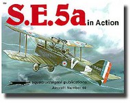  Squadron/Signal Publications  Books Collection - SE.5a in Action DEEP-SALE SQU1069