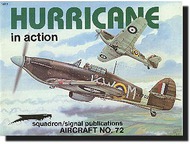  Squadron/Signal Publications  Books Collection - Hurricane in Action SQU1072